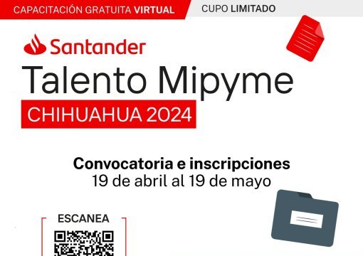 Convocan a participar en el “Curso Santander Talento Mipyme Chihuahua 2024”